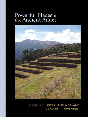 cover image of Powerful Places in the Ancient Andes